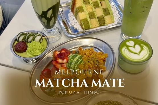 Matcha Mate, A Pop Up in Nimbo