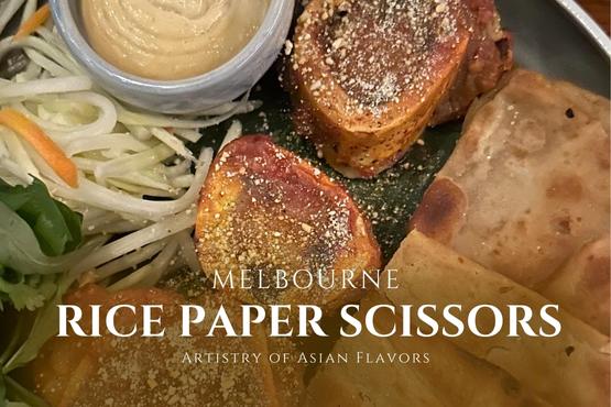 Rice Paper Scissors – South East Asian Delights in Fitzroy, Melbourne